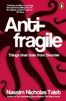 Anti-fragile