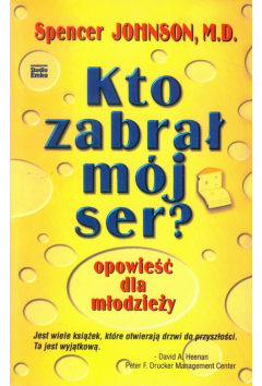 Kto zabrał mój ser
